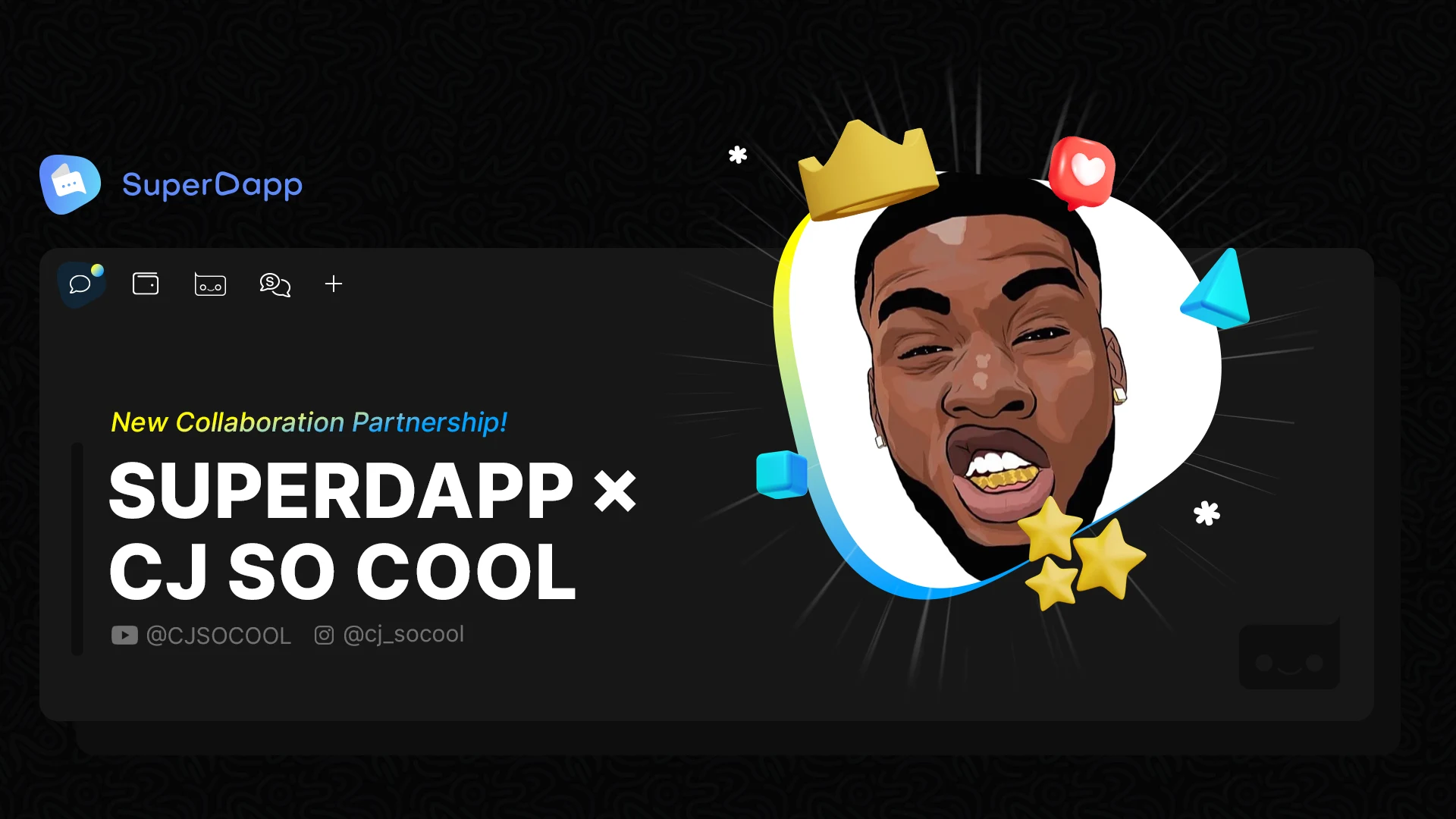SuperDapp × CJ So Cool collaboration banner