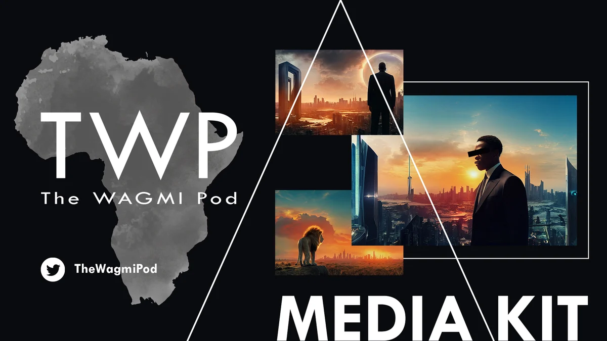 The WAGMI Pod media kit cover with an Africa-map mark and cyberpunk African-city key art